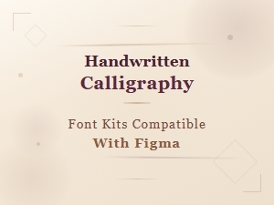 Handwritten Calligraphy Font Kits Compatible with Figma for Elegant Designs